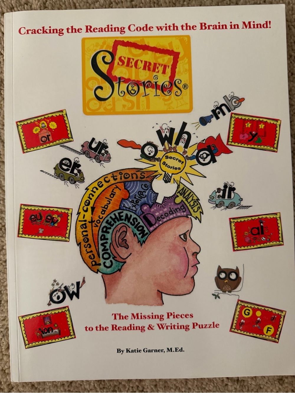 Secret Stories- The Missing Pieces to the Reading & Writing Puzzle